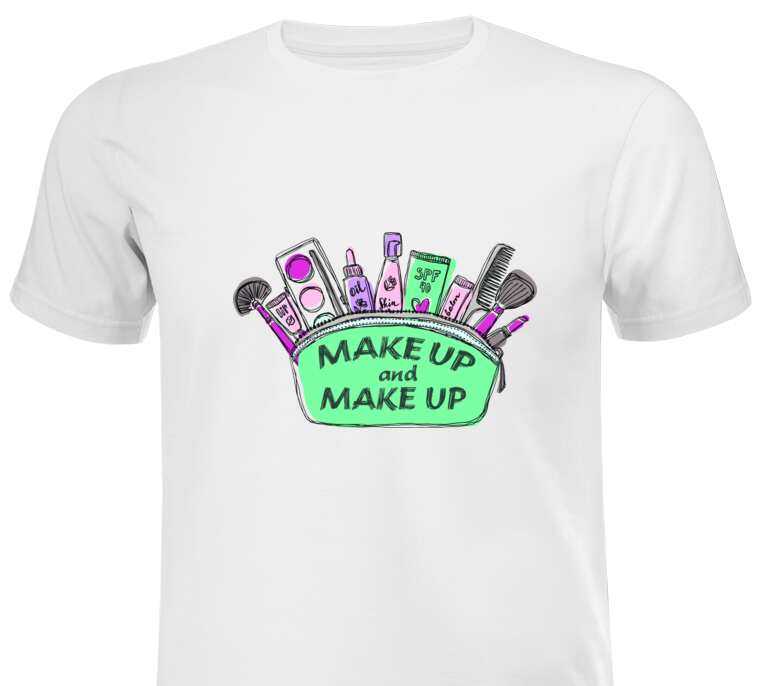 T-shirts, T-shirts Makeup and makeup