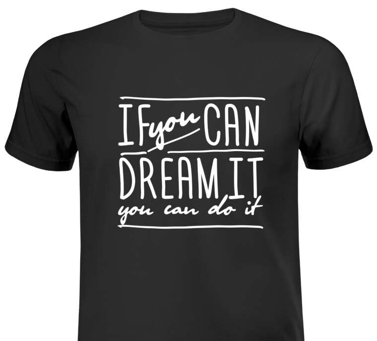 T-shirts, T-shirts Motivational inscription