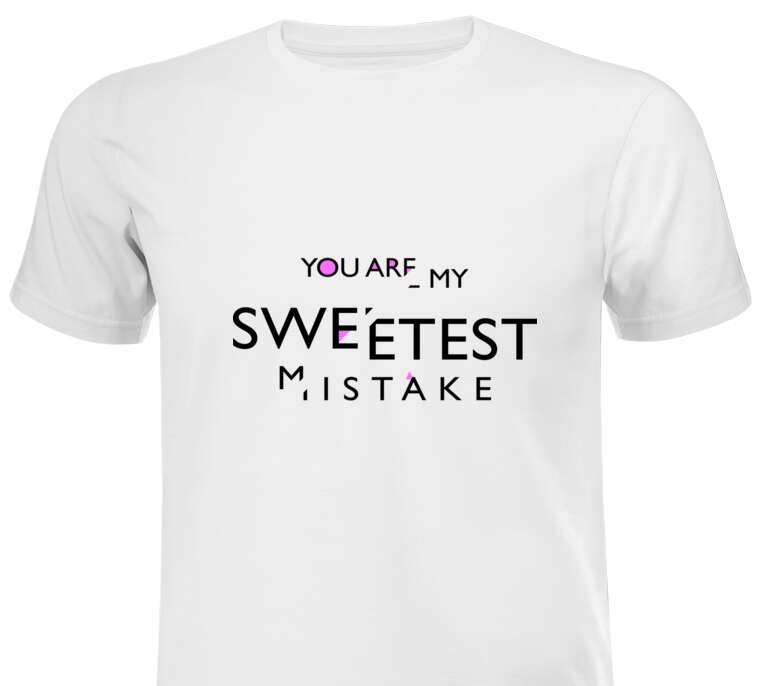 Майки, футболки оптом You are my sweetest mistake