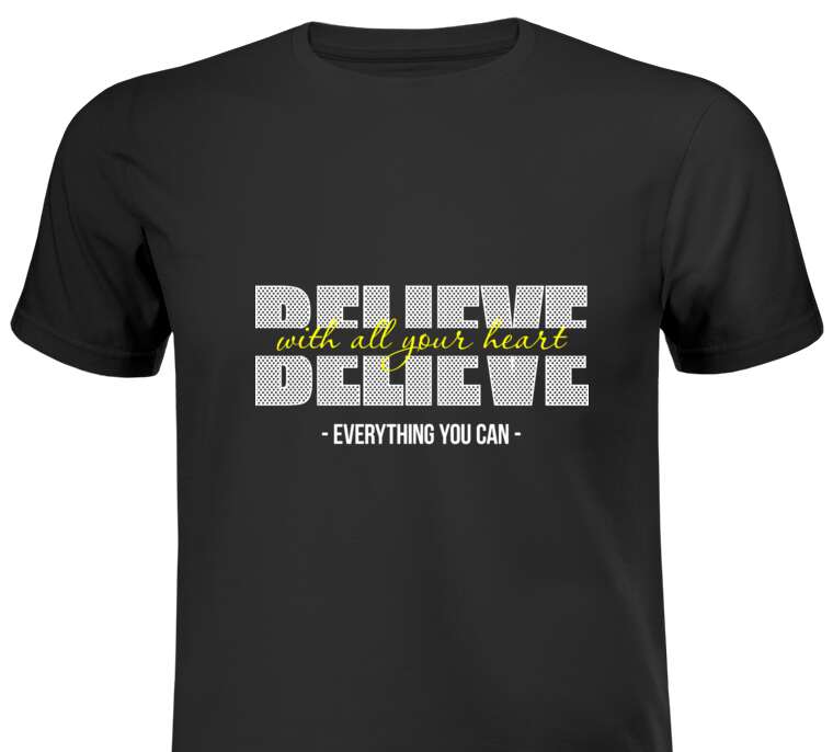 T-shirts, T-shirts Believe