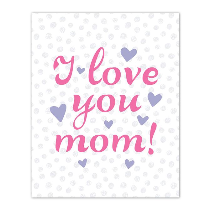 Картины на пластике, пеноркартоне I love you mom